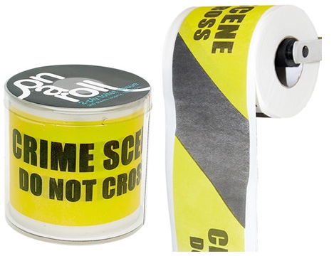 This roll of crime scene labeled toilet paper is perfect for that hard to 