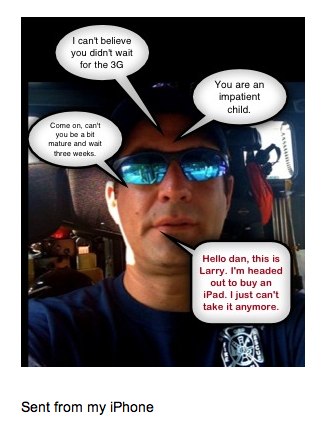 Gear Diary iPad... Why Wait? Larry Didnt, and You Dont Have To Either photo Gear Diary iPad... Why Wait? Larry Didnt, and You Dont Have To Either photo