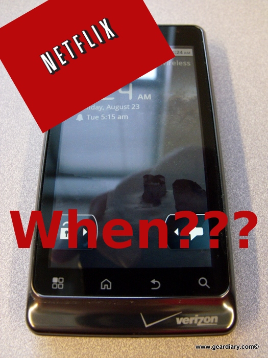 Android and Netflix: a Gear Chat
