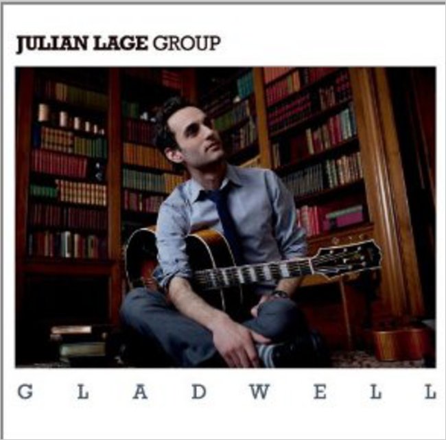 Music Diary Review: Julian Lage - 'Gladwell' (2011, Jazz)